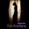 You Are Here (feat. Choppy Chill) - Single