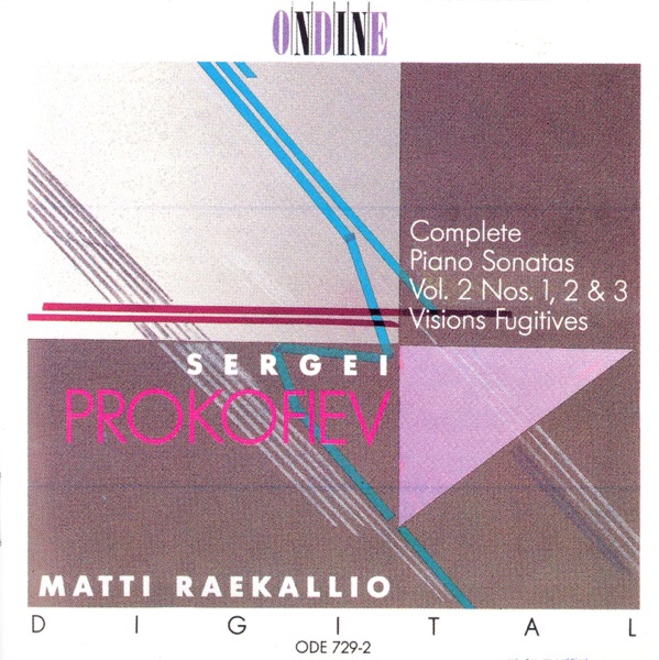 Prokofiev: Piano Sonatas Nos. 1-3, Visions Fugitives
