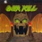 E.vil N.ever D.ies - Overkill lyrics