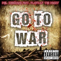 Go to War (feat. Playboy the Beast) - Single - Phil Sheurman
