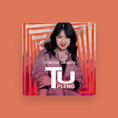 Listen to TU PLENG, watch music videos, read bio, see tour dates & more!