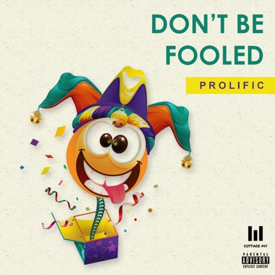 Don't Be Fooled - Single