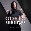 Gosto Amargo (Acústico) - Single