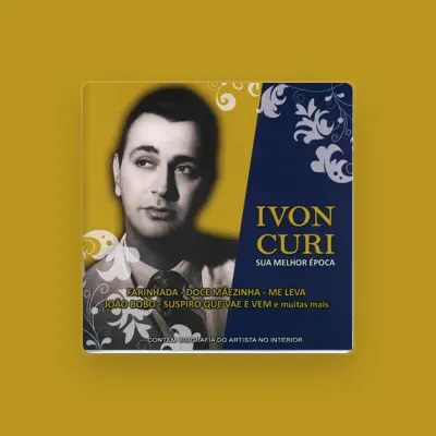 Listen to Ivon Curi, watch music videos, read bio, see tour dates & more!
