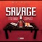 Savage (feat. K Spazz) - TTR Bari lyrics