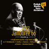 Jazz Jamboree '66 - Polish Radio Jazz Archives, Vol. 31 (Volume 3) - Jan Hammer, Jan Ptaszyn Wróblewski, Stuff Smith Quartet, Eje Thelin Quartet & Gromin-Garanian Quartet