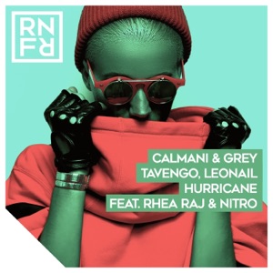 Hurricane (feat. Rhea Raj & Nitro) [Remixes] - EP