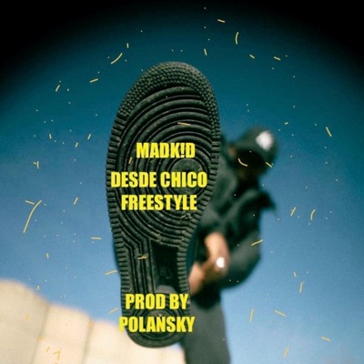 Desde chico freestyle (feat. Polanskyy & PLM) - Single