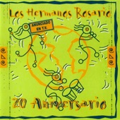 Los Hermanos Rosario - Morena Ven