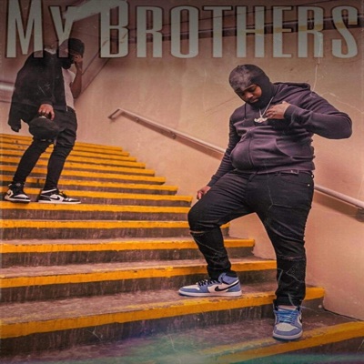 My Brothers - Single