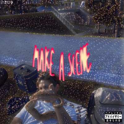 Make a Scene - Single