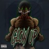 Glow Up - Single