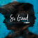 So Good (Remix) - Danna Paola & HRVY