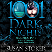 Securing Jane: A SEAL of Protection: Legacy Series Novella (1001 Dark Nights) (Unabridged)