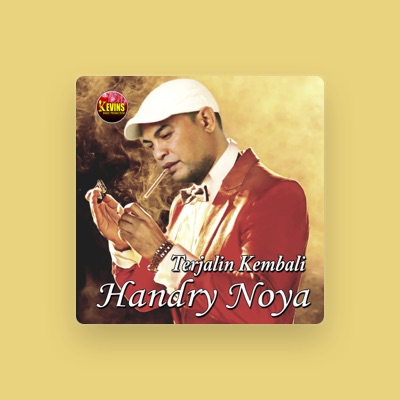 Listen to Handry Noya, watch music videos, read bio, see tour dates & more!