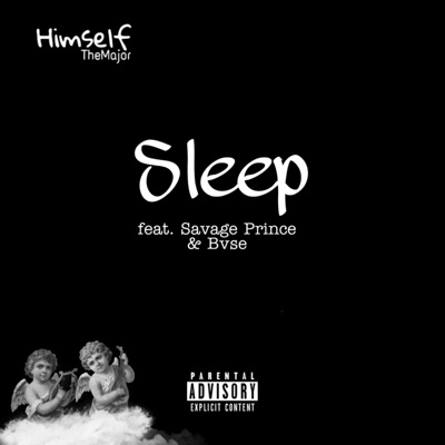 Sleep (feat. Savage Prince & Bvse) - Single