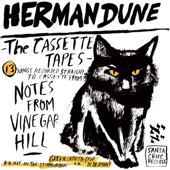 The Cassette Tapes from Vinegar Hill - Herman Dune