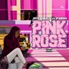 Pink Rose (feat. Paras) - Single