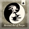 Ancient Art of Taoism – Yin and Yang, Harmony, Contemplation, Balance, Zen, Inner Peace, Tranquility