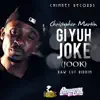 Stream & download Gi Yuh Joke (Jook) - Single