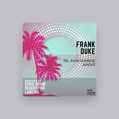 Listen to Frank Duke, watch music videos, read bio, see tour dates & more!