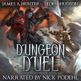 Dungeon Duel: A litRPG Adventure (The Rogue Dungeon, Book 5) (Unabridged)
