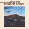 Everybody Changes - Single
