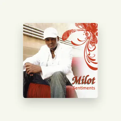 Listen to Milot, watch music videos, read bio, see tour dates & more!