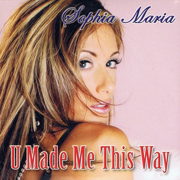 U Made Me This Way - EP