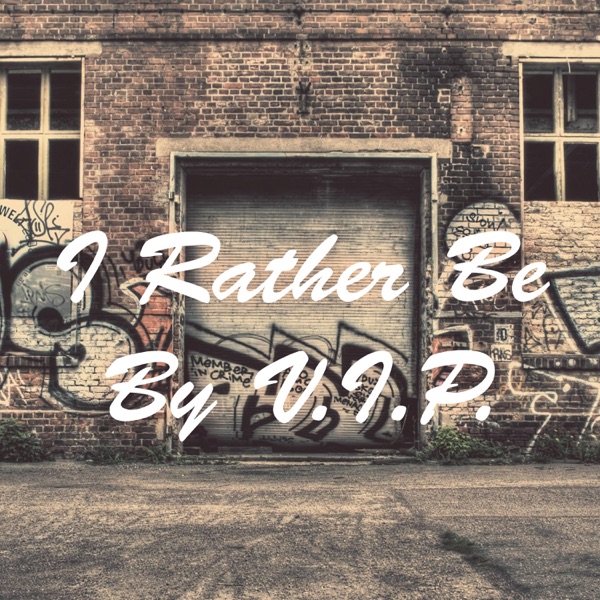 I Rather Be