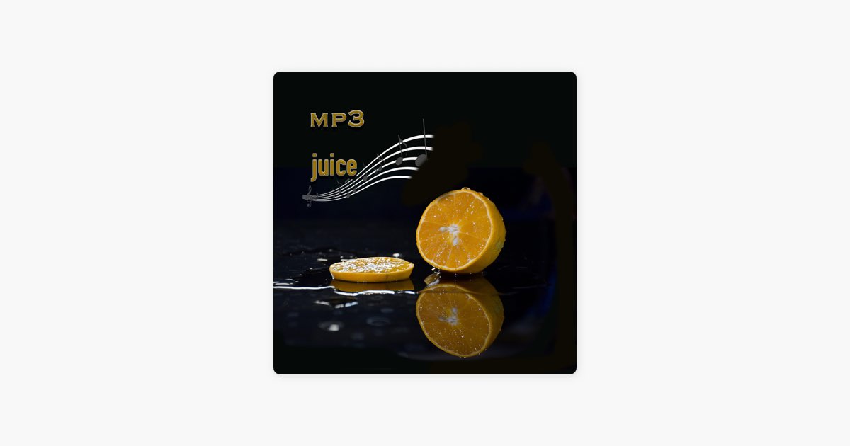 Mp3 Juice - Song by Finestyle - Apple Music