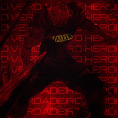 O verdadeiro Herói - Mirio - Single