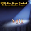 Knie - Das Circus Musical (Highlights aus der Show)
