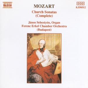 Mozart: Church Sonatas (Complete)