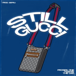 Still Gucci - Single