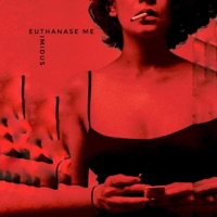 Euthanise Me (feat. Sabrina) - Single - Timidus