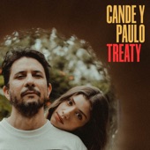Cande y Paulo - Treaty