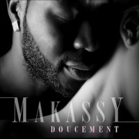 Doucement - Makassy