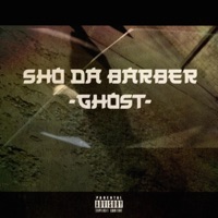 Ghost - Single - ShoDaBarber