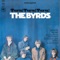 The World Turns All Around Her - The Byrds lyrics