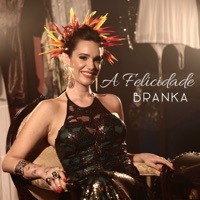 A Felicidade (Cover) - Single - Branka