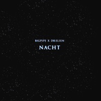 NACHT - Single - BigPipe
