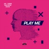 Play Me - Single