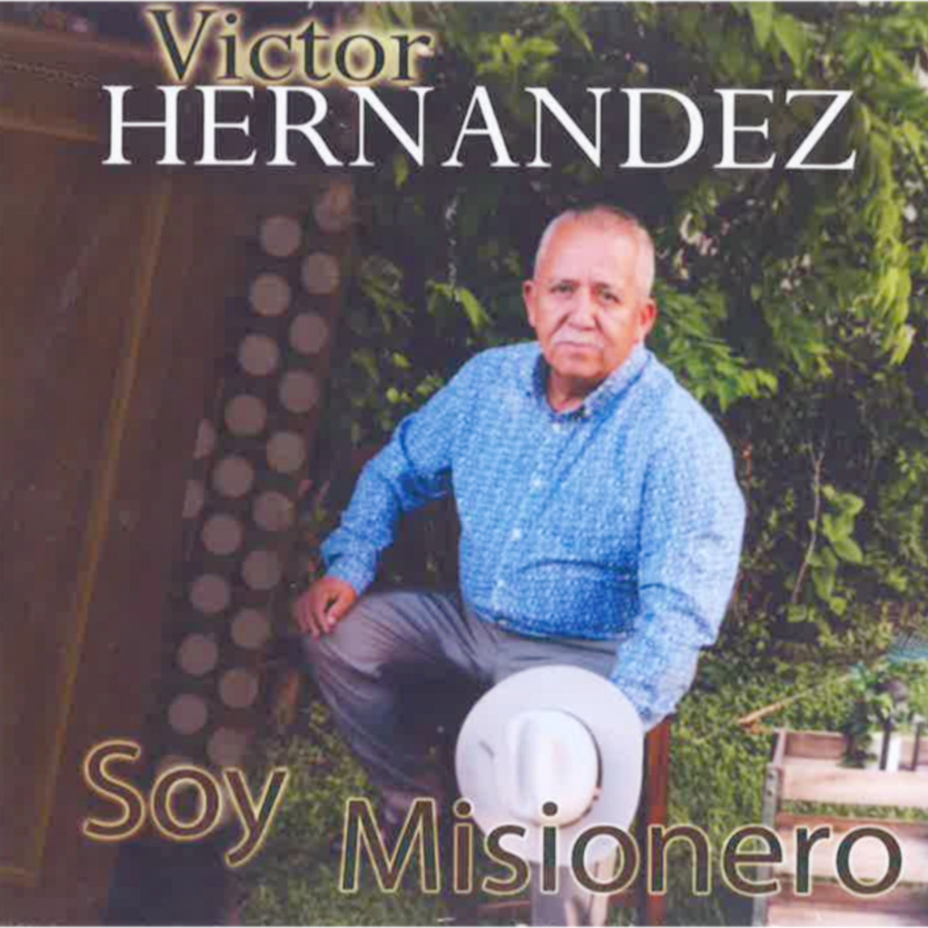 VICTOR HERNANDEZ 2 - MEDLEY,COROS TRADICIONALES