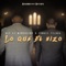 Lo Que Él Hizo (feat. Ismael Tejada) - Aly el Mensajero lyrics