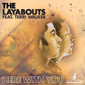 Here with You (feat. Terri Walker) - Single