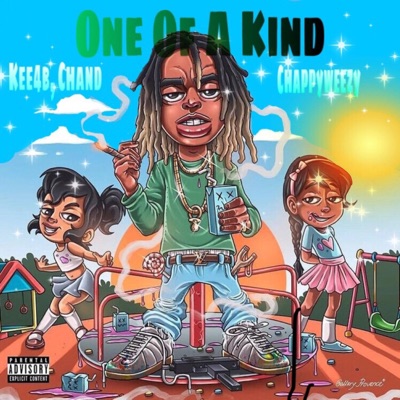 One of a Kind (feat. Kee4b & Chand) - Single