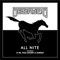 All Nite (Remix) [feat. E-40, Too $hort & Iamsu!] - Destructo lyrics