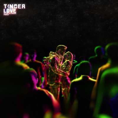 Tinder Love (feat. Ponch & JohnnyJon) - Single