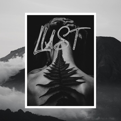 Lust (feat. Coles) - Single